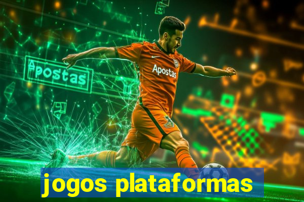 jogos plataformas